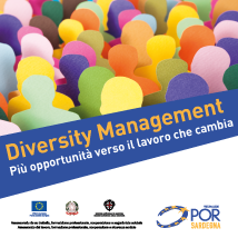 "Diversity Management. Più opportunità verso il lavoro che cambia"